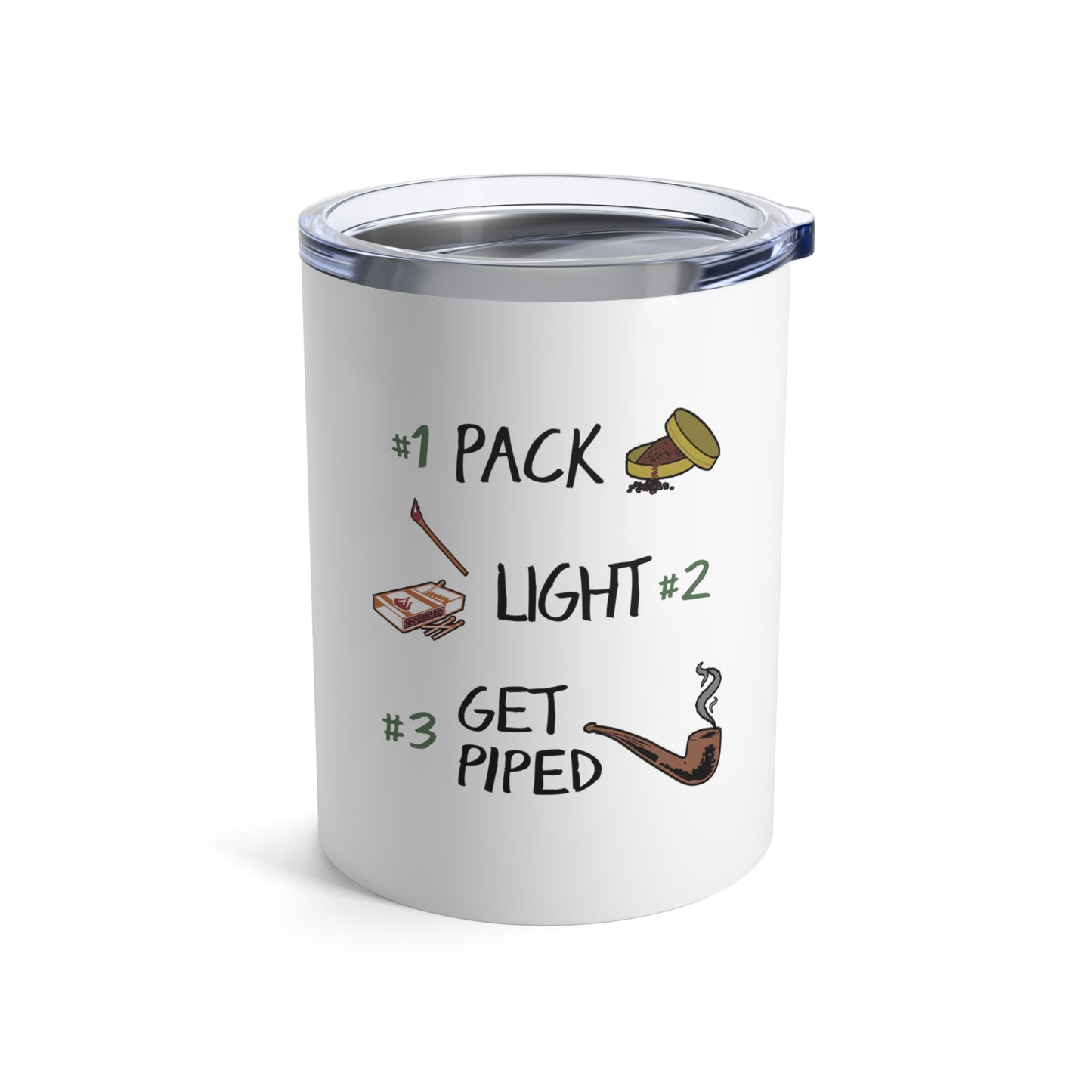 Pack, Light, Get Piped Travel Coffee Mug